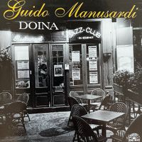 Guido Manusardi - Doina (CD Soul Note) Italy 2000