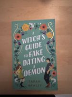 A witch‘s guide to fake dating a demon