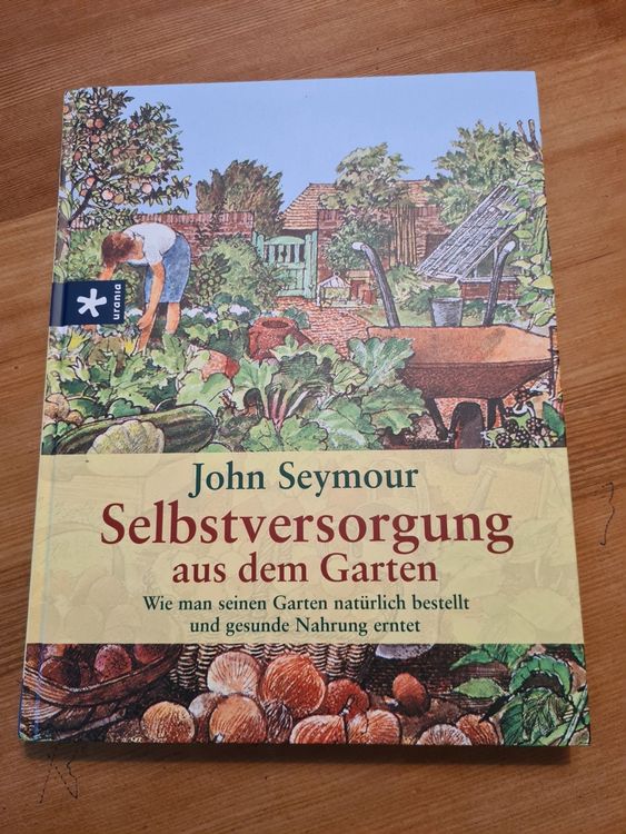 Buch, Selbstversorgung Aus Dem Garten, Neu | Kaufen Auf Ricardo