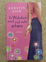 Taschenbuch "In Wahrheit wird viel mehr gelogen", K. Gier