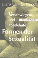 Formen der Sexualität - Eine christliche Sicht