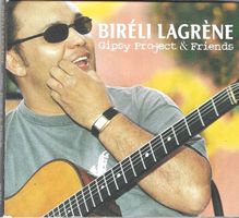 Bireli Lagrène CD Digipack - Gipsy Project & Friends