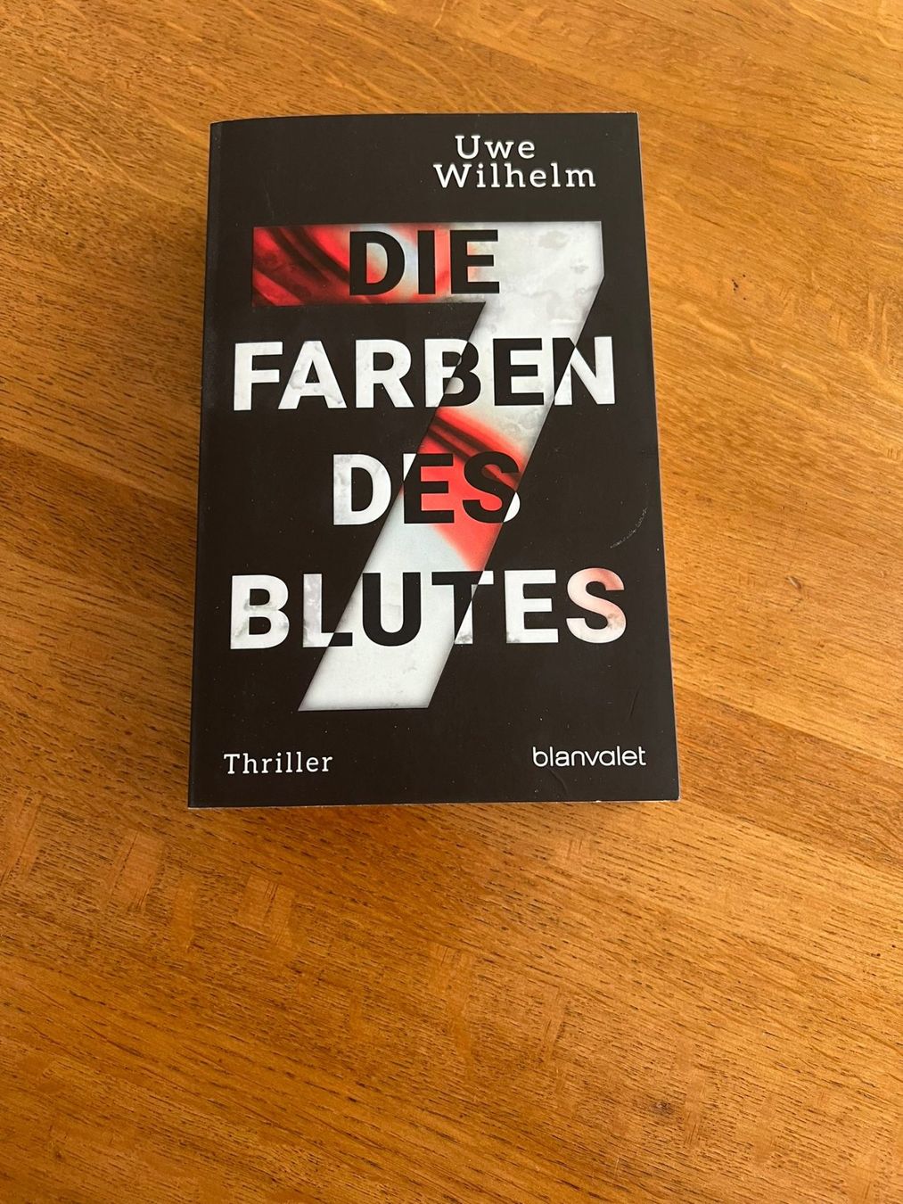 Libri: Uwe Wilhelm - Die 7 Farben des Blutes – Nuovo (secondo la descrizione) da Hettlingen venduto da lou_c27x
