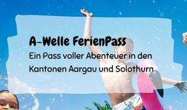 1 A-Welle FerienPass 2026 für 1 Kind