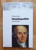 Klassische Homöopathie verstehen