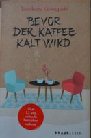 Taschenbuch *Bevor der Kaffee kalt wird* Toshikazu Kawaguchi