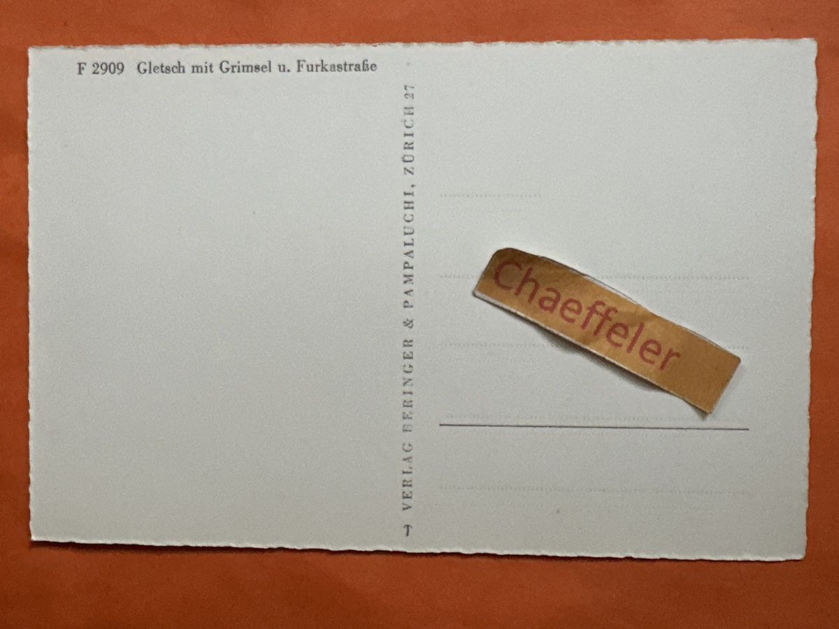 Cartoline postali: F 2909 Gletsch mit Grimsel u. Furkastrasse – Usato da Zürich venduto da Chaeffeler 1
