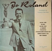 JO ROLAND ACCOMPAGNÉ PAR L'ORCHESTRE EDDIE MERS - TOI QUE J'
