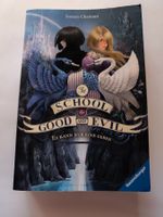 Buch The School for Good and Evil Soman Chainani gut