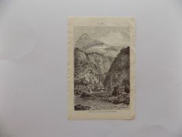 Amsteg Brücke über die Maderanerschlucht Xylographie