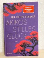 Akikos stilles Glück - Jan Philipp Sendker   Roman