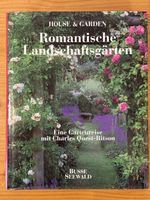 Romantische Landschaftsgärten: Gartenreise für Pflanzenfans