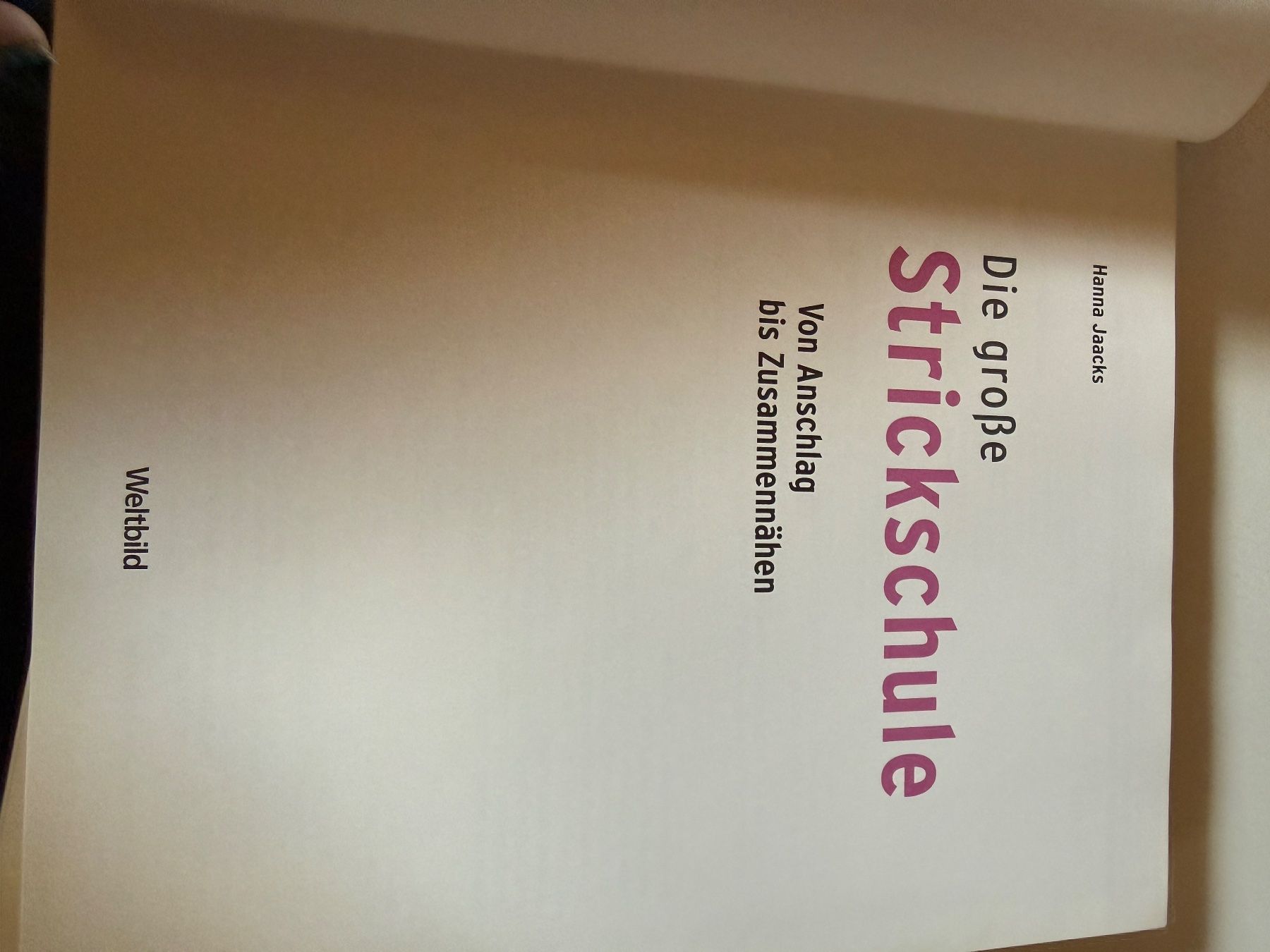 Libri: Die grosse steickschule von anschlag bis zusammennähen – Usato da Buchs SG venduto da Billikatze5 1