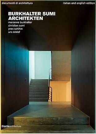 Libri: Libro "Burkhalter Sumi Architekten", Electa 2016, nuovo – Nuovo e nell'imballaggio originale da Lugano venduto da Ant