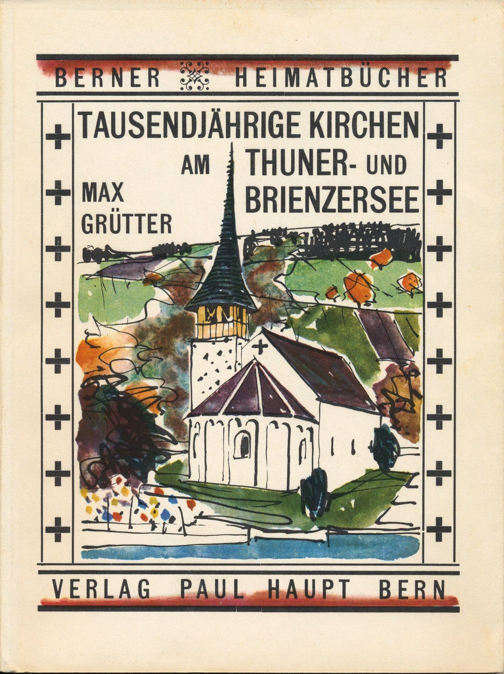 Libri: Berner Heimatbücher: Tausendjährige Kirchen – Usato da Brugg AG venduto da Eichstel