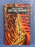 OTTO F. WALTER Zeit Des Fasans (1990)