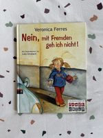 Kinderbuch, Nein, mit Fremden geh ich nicht, Veronica Ferres