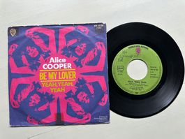ALICE COOPER rare Single Be my lover  Kult Glam Hard Rock