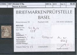 1857 Strubel - 5 Rp, SBK - 22D, Befund: M. Eichele