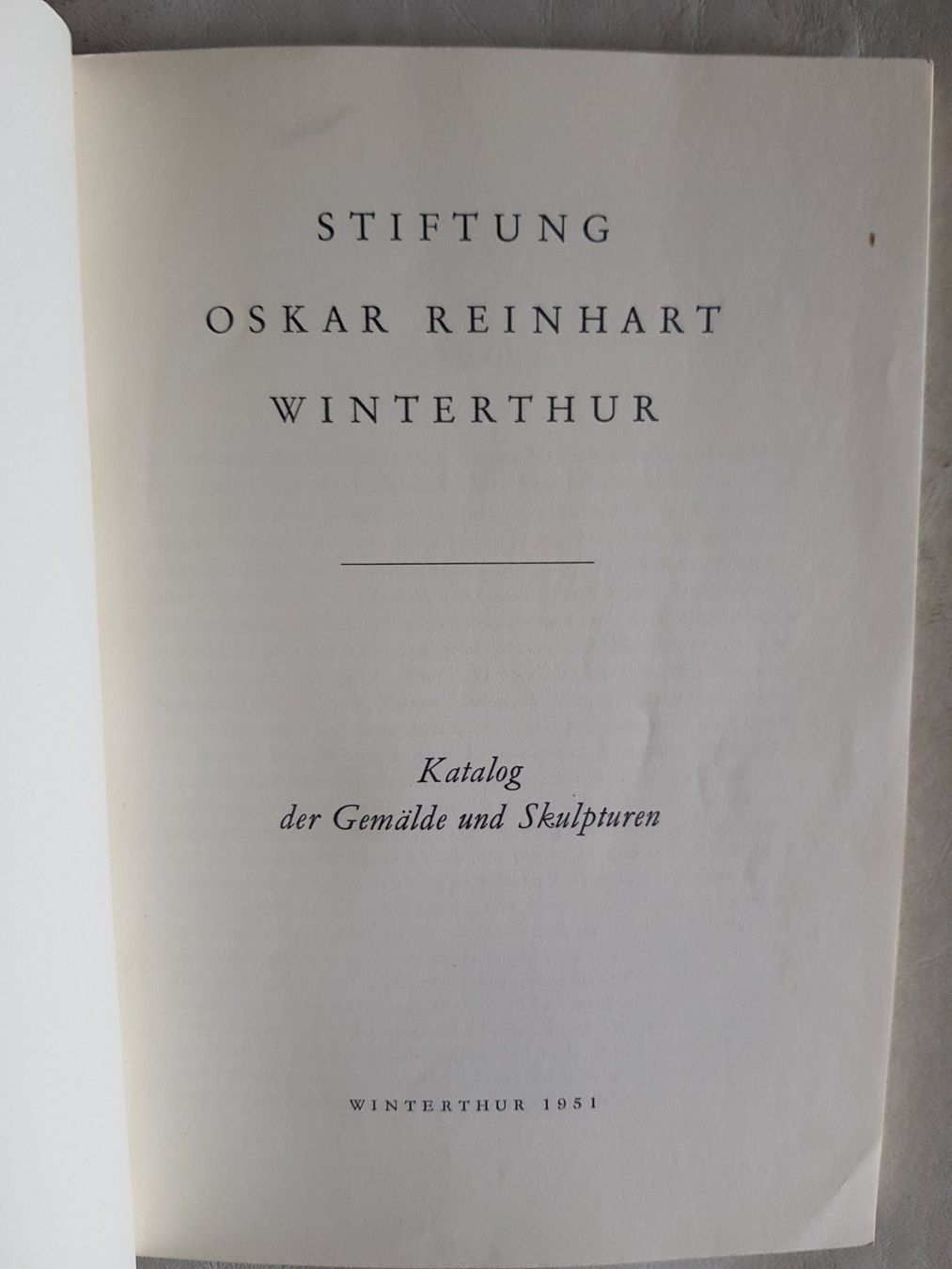 Bücher: Stiftung Oskar Reinhart - Katalog 1951 – Gebraucht aus Walterswil BE von Lonitti 1