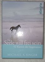 Die Seele will frei sein - Inspirationskarten von Michael A.