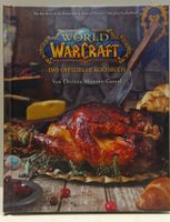 World of Warcraft Kochbuch - Das offizielle Kochbuch!(em52)