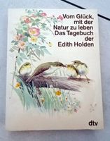 Vom Glück mit der Natur zu leben Edith Holden