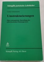 Umstrukturierungen Glanzmann Schweizer Recht