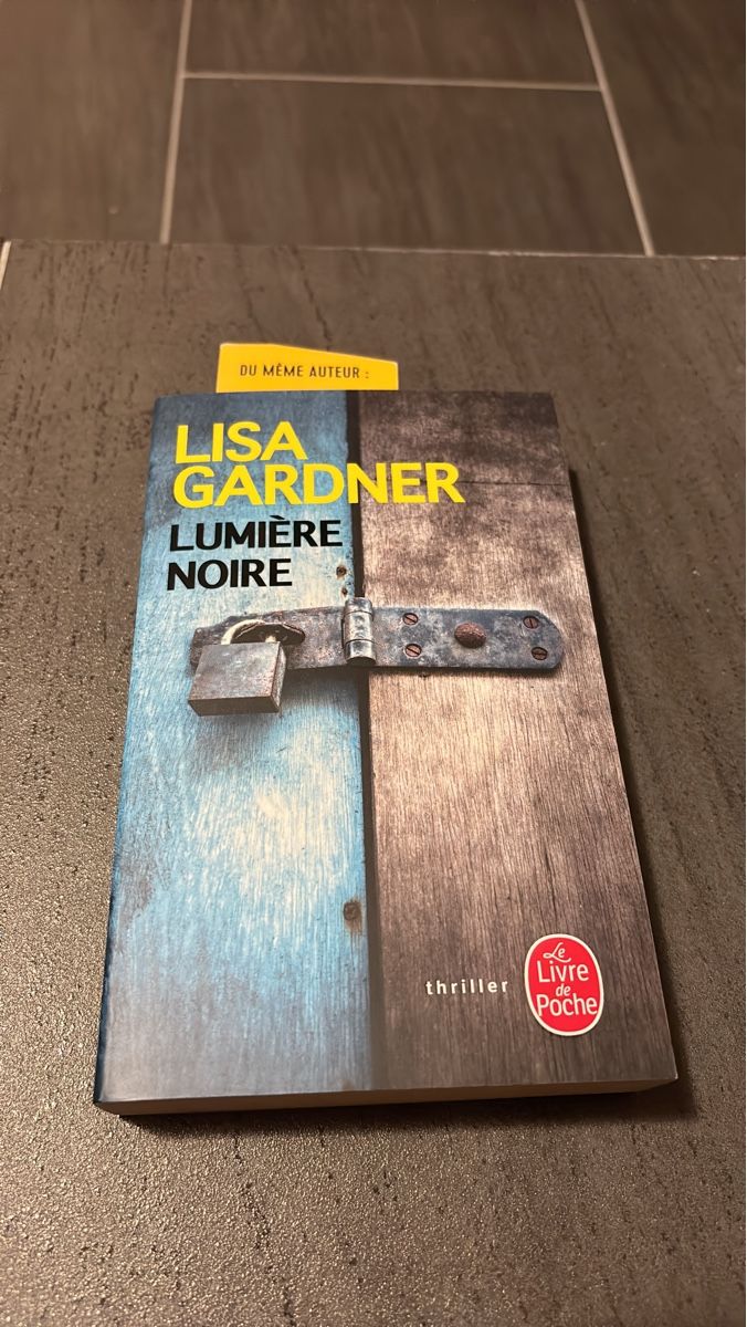 Libri: Thriller Lumière noire Lisa Gardner – Usato da Les Bois venduto da warner10504