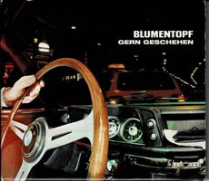 Blumentopf - Gern geschehen - ab 1.-