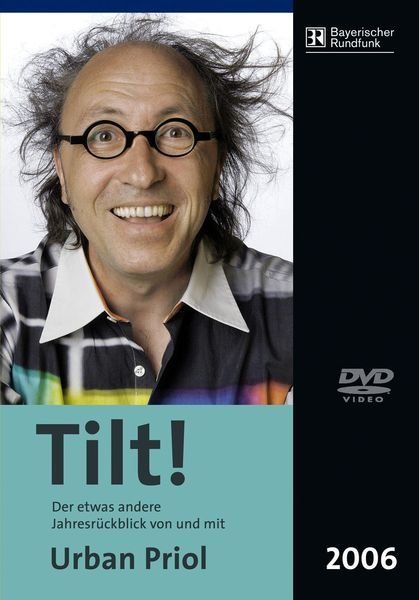 Tutti i DVDs: Tilt! 2006 - Urban Priol – Usato da THERWIL venduto da Fcbbasel