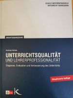 Unterrichtsqualität und Lehrerprofessionalität