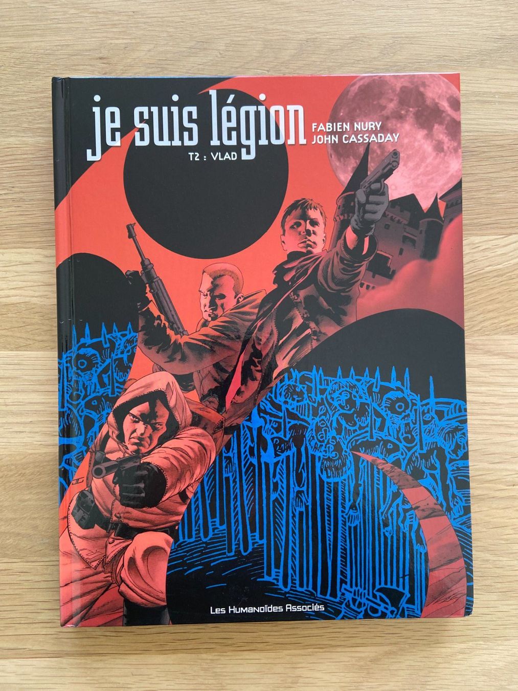 Fumetti: JE SUIS LEGION / TOME 2 / PREMIERE EDITION – Usato da Corcelles-près-Payerne venduto da 1562Comics