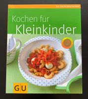 KOCHEN FÜR KLEINKINDER / GU KÜCHENRATGEBER