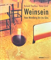 Weinsein - Vom Weinberg bis ins Glas