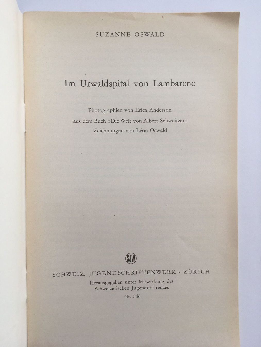 Libri: Im Urwald von Lambarene – Usato da Grenchen venduto da Kogi7 1