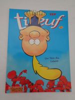 Titeuf Nr. 11 – Der Sinn des Lebens  – Carlsen Verlag 2008