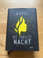 Isabel Abedi - Die längste Nacht
