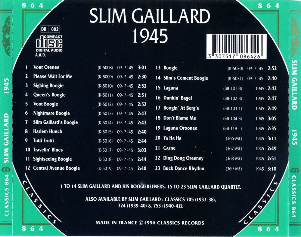 CD: Jazz-CD:  Slim Gaillard 1945  (Classics) – Usato da Hochfelden venduto da mue_lhm9 2