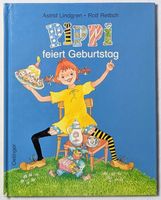 Pippi feiert Geburtstag - Astrid Lindgren & Rolf Rettich