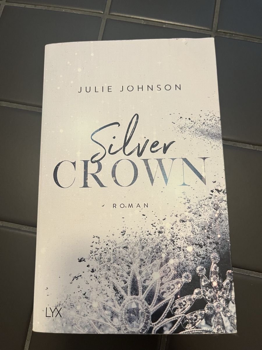 Bücher: Julie Johnson - Silver Crown – Gebraucht aus Dallenwil von vani_lia