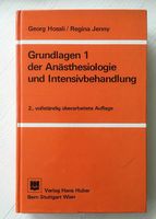 Grundlagen 1 der Anästhesiologie und Intensivbehandlung