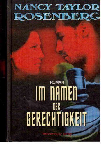 IM NAMEN DER GERECHTIGKEIT / NANCY TAYLOR ROSENBERG / NEU (Neu (gemäss ...
