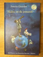 Hallo, ist da jemand? Jostein Gaarder Kinderbuch Top!