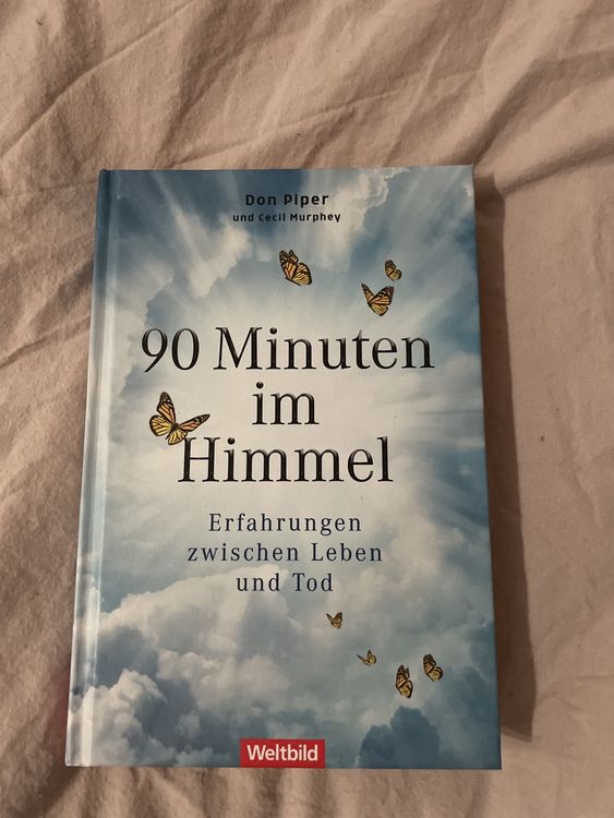 90 Minuten im Himmel - Don Piper (Neu (gemäss Beschreibung)) in ...