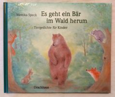 Es geht ein Bär im Wald herum / Bilderbuch 2007 Monika Speck