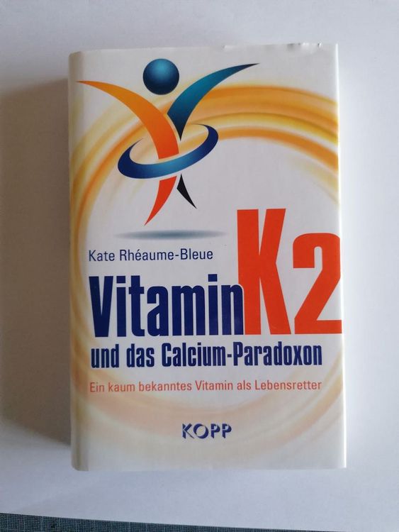 Buch Vitamin K2 von Kate Rheaume-Bleue | Kaufen auf Ricardo