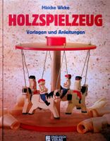 Maicke Wicke Holzspielzeug Vorlagen und Anleitungen