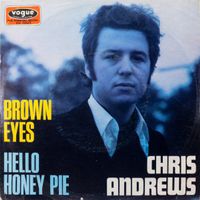 Andrews Chris - Brown eyes (7"-)