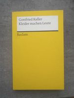 Kleider machen Leute; UNGEBRAUCHT- Gottfried Keller-Reclam